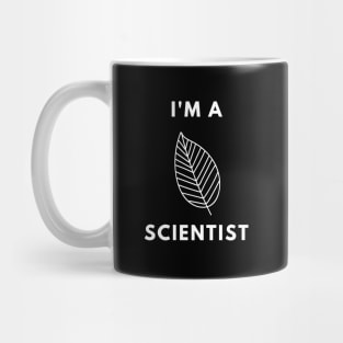 I am a Scientist - Biologist Minimalist Design Mug